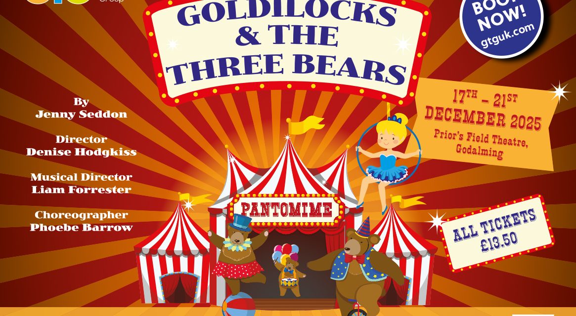 Win a pair of tickets to see Goldilocks and the Three Bears in Godalming on Wednesday 17th December