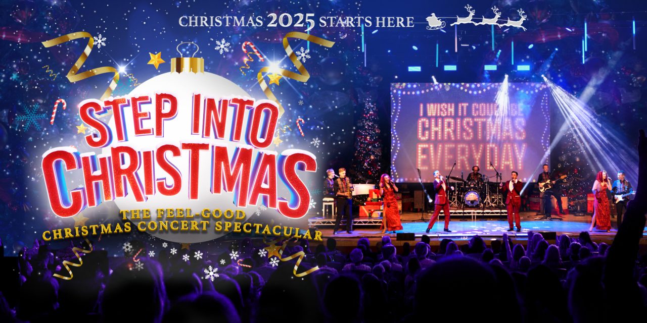 Win a pair of tickets to see Step into Christmas at Dorking Halls on Monday 1st December