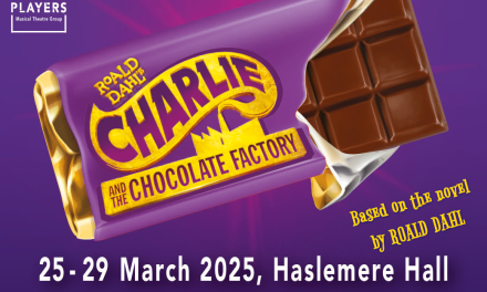 Win two tickets to Charlie and the Chocolate Factory at Haslemere Hall