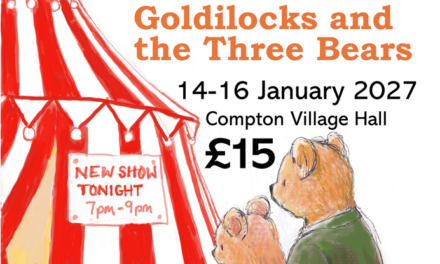 Win 4 tickets to see Compton Little Theatre’s Goldilocks and the Three Bears on 14th January 2027